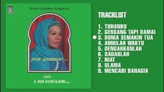 H. Nur Asiah Djamil - Album Pop Qasidah 'Tuhanku' | Audio HQ