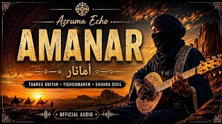 Amanar أمانار Tuareg Desert Blues Tishoumaren Instrumental