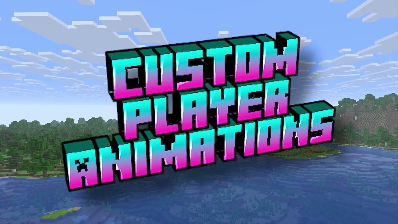 custom player animation