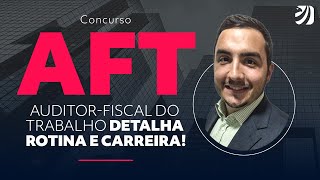 Concurso AFT: Auditor-Fiscal do Trabalho detalha rotina e carreira! com Victor Gammaro