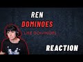 This Was HEAVY!! | Ren - Dominoes Reaction!!