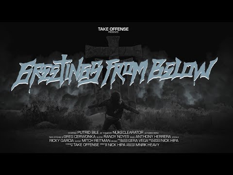 Take Offense - Greetings From Below (Official Music Video)