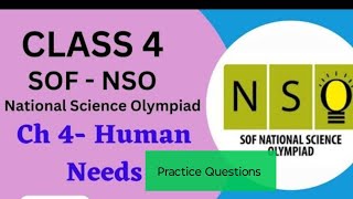 Class 4 Science Olympiad Chapter 4 Human Needs | Science Olympiad | SOF| NSO#scienceolympiad#class4