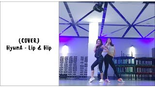 (COVER) HyunA - Lip & Hip (short ver.) by jnii and nannanpnch Resimi