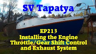 Installing the Engine Throttle/Gear Shift Control and Exhaust System - SV Tapatya EP213