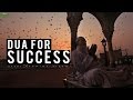 Dua for success