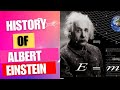 History of albert einstein | Specials theory of relativity.