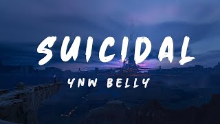 YNW Melly - Suicidal (Lyrics)