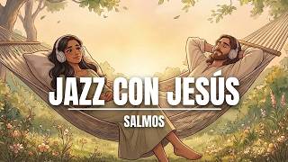 It Will Be Okay 🌿 Gentle Christian Jazz & Psalms for Hope