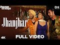 Jhanjhar full  jihne mera dil luteya  neeru bajwa diljit dosanjh gippy grewal  punjabi