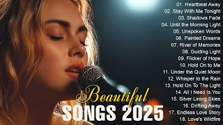 Download Lagu Beautiful Songs 2025 | Easy-Listening \u0026 Heartfelt Melodies MP3 Download Lagu Beautiful Songs 2025 | Easy-Listening \u0026 Heartfelt Melodies MP3