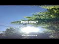 FINE TODAY / 綴。