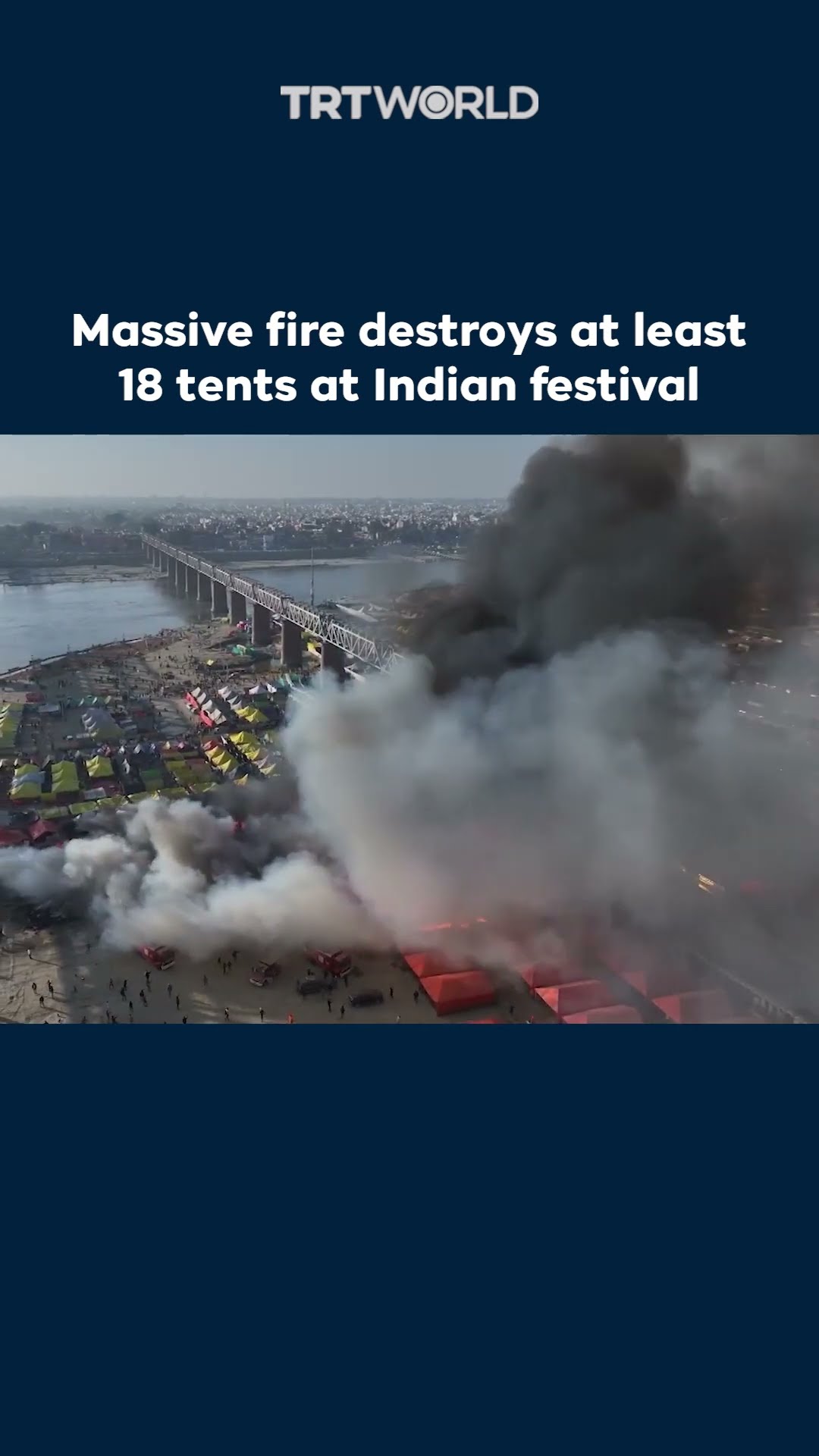 Massive fire destroys at least 18 tents at Indian festival