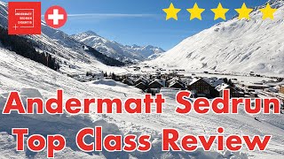 Andermatt Sedrun | Top Class Skiresort Info & Review | Switzerland