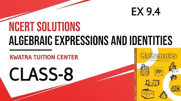 Ex 9.4 Class 8 ALGEBRAIC EXPRESSION NCERT SOLUTIONS