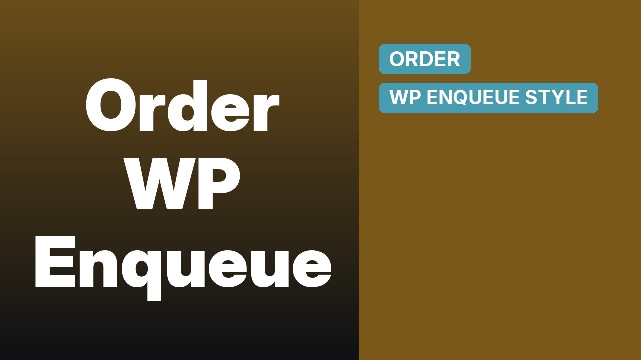 Wordpress: Stylesheet Enqueue Order and Best Practices - YouTube