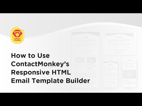 How to Use ContactMonkey’s Responsive HTML Email Template Builder - video from Communications Week