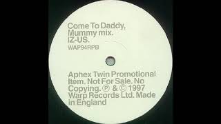 Aphex Twin - Flim / IZ-US [slow vinyl]