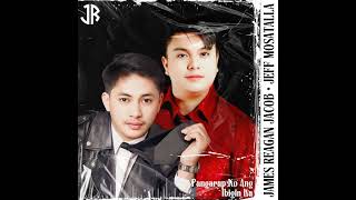 Pangarap Ko Ang Ibigin Ka - Jeff Mosatalla & James Reagan Jacob (Audio)