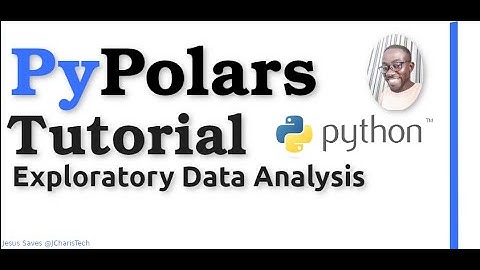 PyPolars Python Tutorial (Data Analysis with PyPolars & Pandas)