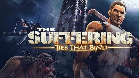 The Suffering: Ties That Bind (2K/60 FPS) Walkthrough - No Commentary