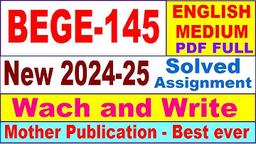 BEGE 145 solved assignment 2024-25 in English || bege 145 solved assignment 2025 || bege145 2024-25