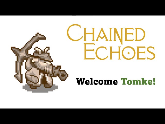 Chained Echoes: Tomke, The Gourmand Guide, by Gamejul