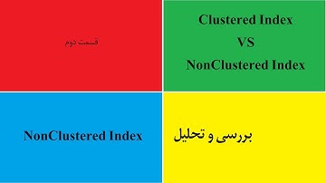 آموزش ایندکس NonClustered - درباره ایندکس - درباره lookup و Include و filtered Index