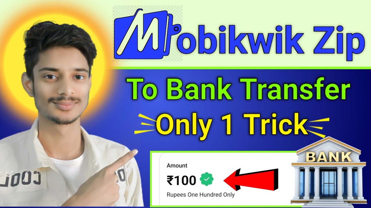 Mobikwik Zip To Bank Transfer 2023 How To Transfer Mobikwik Zip To Mobikwik Zip To Bank Transfer 2023 How To Transfer Mobikwik Zip To