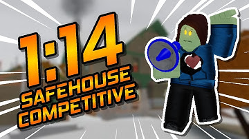 1:14 Safehouse Competitive [WR] | Arsenal
