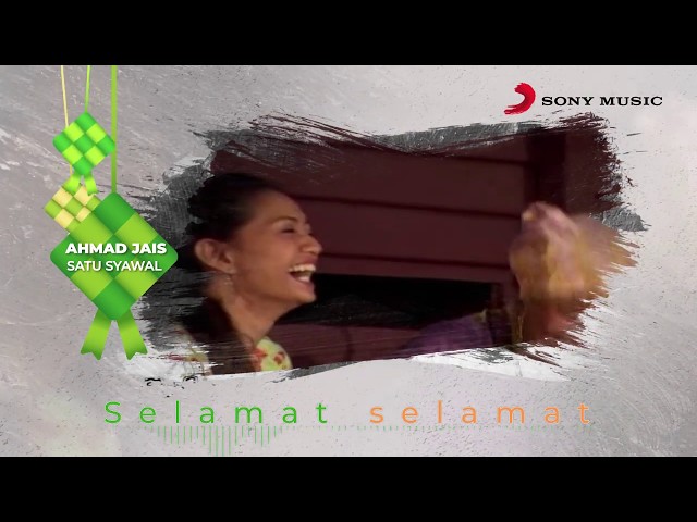 Ahmad Jais – Satu Syawal (Official Lyric Video) class=