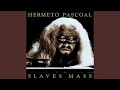 HERMETO PASCOAL – SLAVES MASS Slaves Mass by Hermeto Pascoal (Album, Jazz Fusion): Reviews