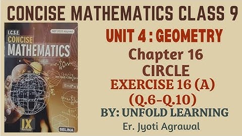 ICSE CONCISE MATHEMATICS CLASS 9 || 2025-26 || 16. Circle || Exercise 16 (A) part 2 #icsemaths #math