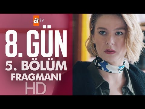 8. Gün - 5. Bölüm Fragmanı