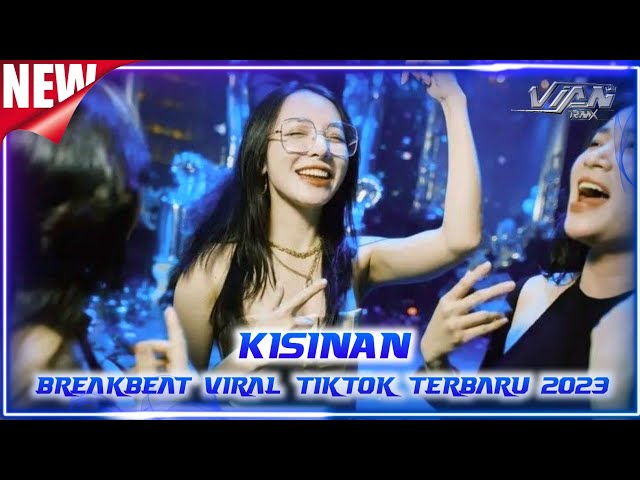 DJ TIWAS TAK GONDELI TENANAN - [ KISINAN ]  - BREAKBEAT VIRAL TIKTOK TERBARU 2023 class=