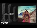 Lila Downs - Una Cruz de Madera (Audio)