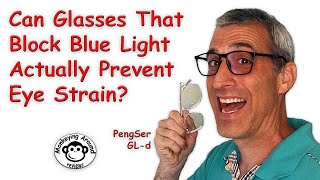 Do Blue Blocking Glasses Actually Remove The Blue Tints  - PengSer review