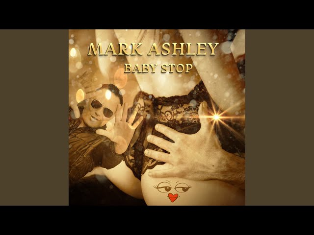 Mark Ashley - Stop in the Name of Love Single Version