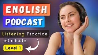 30 Minute English Conversation   Podcast for learning English intermediate  Podcast English