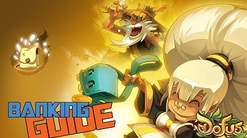 Banking | Guide to Dofus