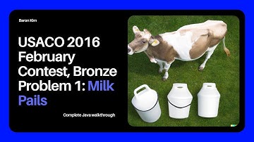 USACO Milk Pails Walkthrough | Java