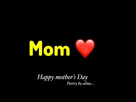 Mother's day status | Mother's day whatsapp status 2020 | Mother's day poetry in English For Mom