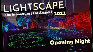 Lightscape 2022 | LA Arboretum | Full Experience | New Installations