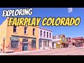 Exploring Fairplay - Rocky Mountain Gem