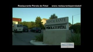 Restaurante Pérola do Fétal - Região de Turismo Leiria - Fátima