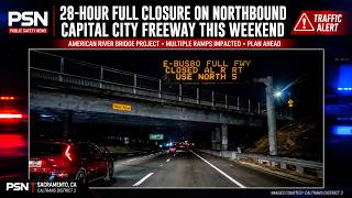 Northbound Capital City Freeway Closure Planned This Weekend for American River Bridge Project