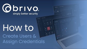 Brivo Access: How to Create Users and Assign Credentials