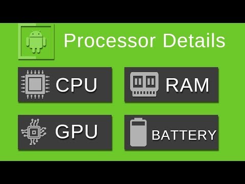How To Know GPU Type, CPU,Android Version,API Level and many more