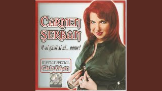 Video thumbnail of "Carmen Şerban - Cu el, cu el, numai cu el"