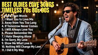Timeless Oldies of the Love songs 70s 80s 90s | Best of the Romantic Love Songs Classic 